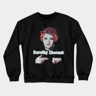 Dorothy Zbornak 80s Crewneck Sweatshirt